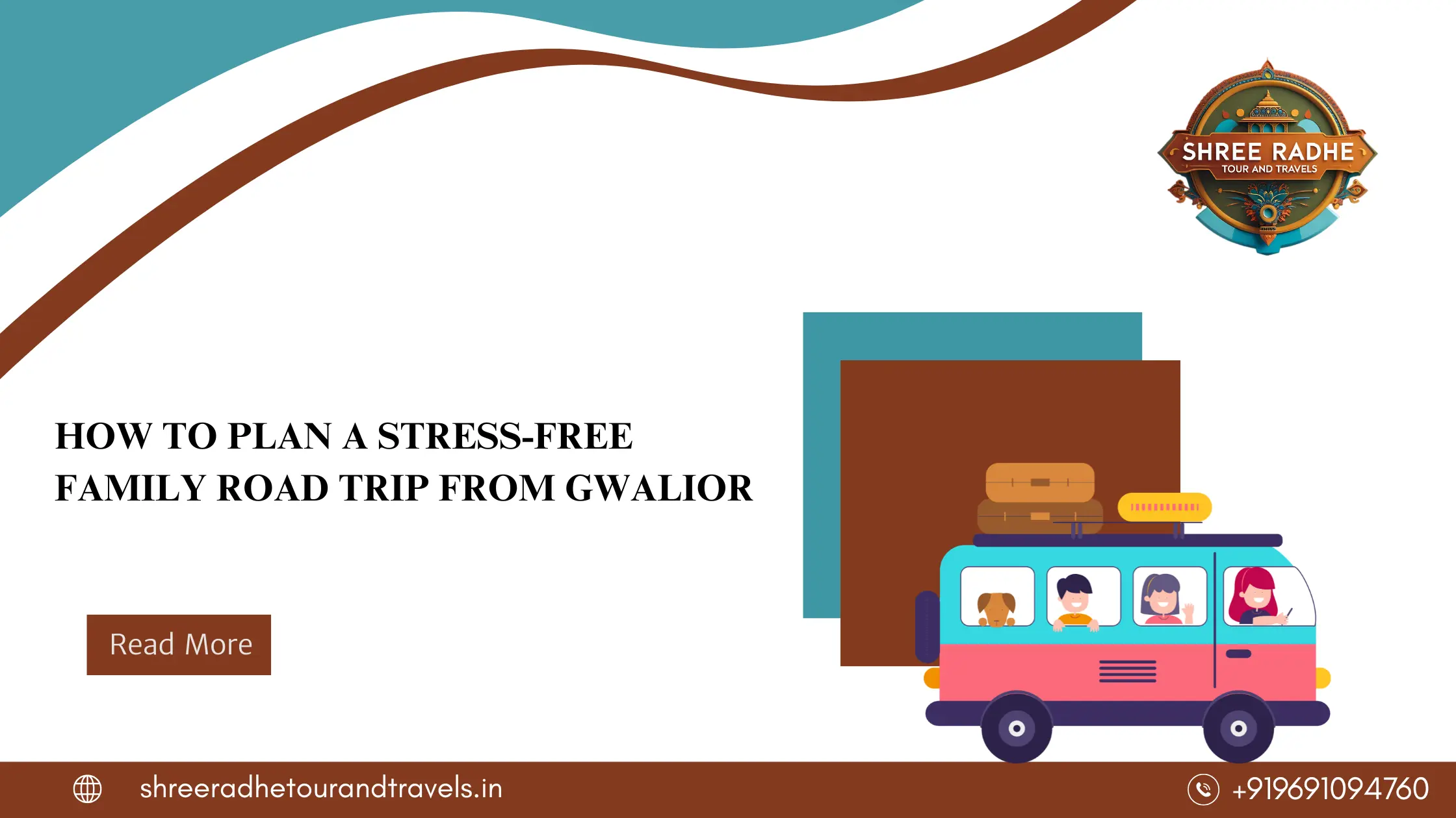 How to Plan a Stress-Free Family Road Trip from Gwalior 