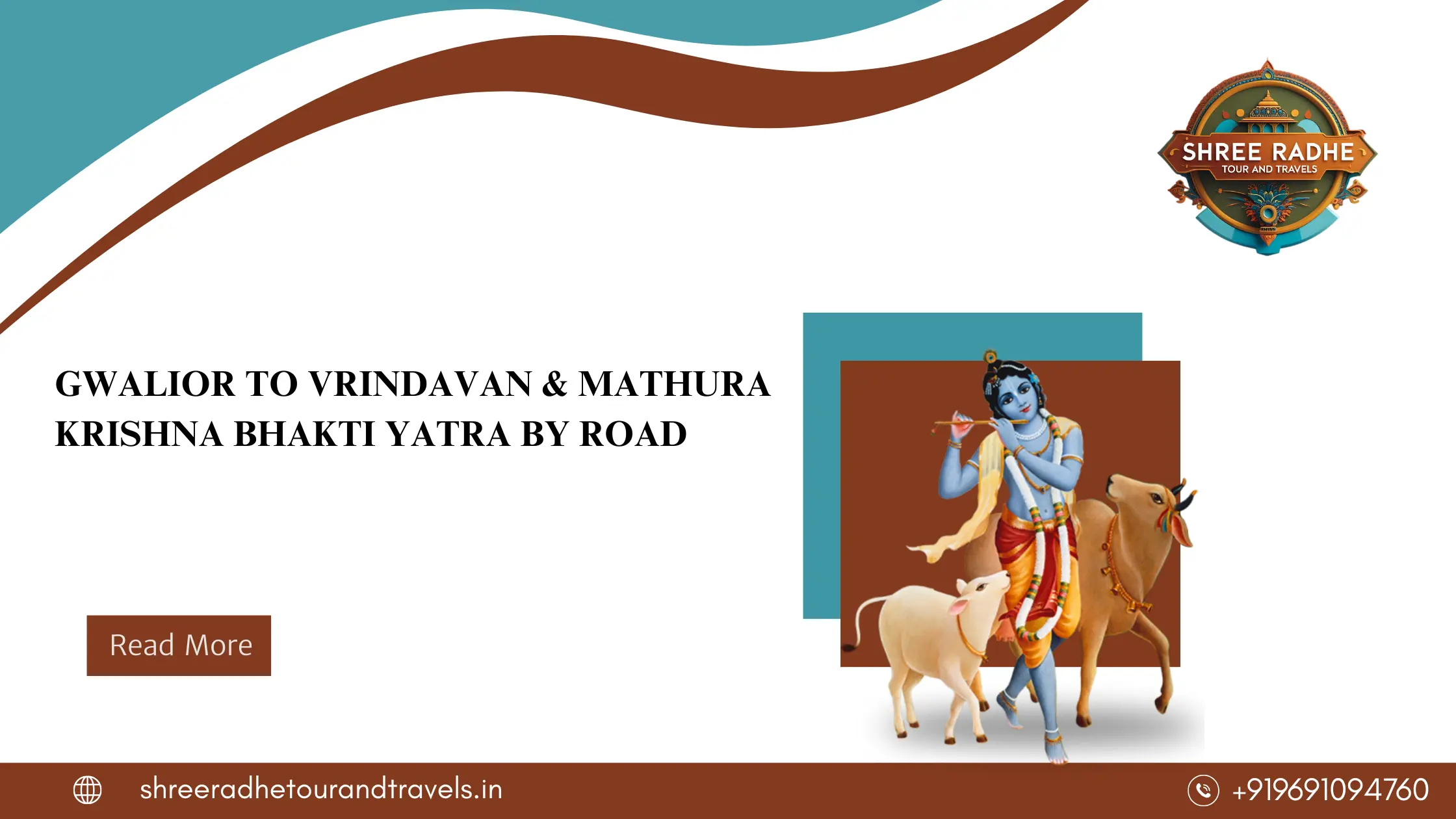 Gwalior to Vrindavan & Mathura – Krishna Bhakti Yatra by Road